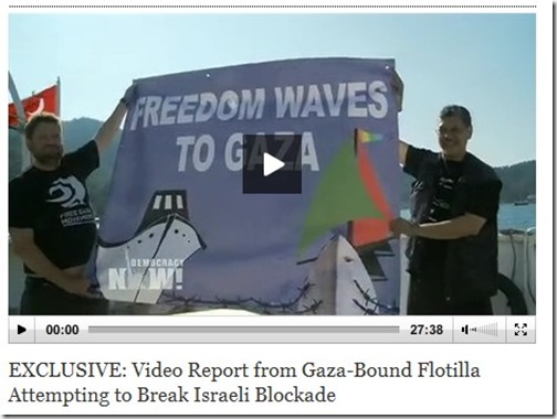 Democracy Now video on Gaza boats
